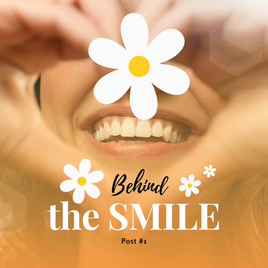 Behind the Smile